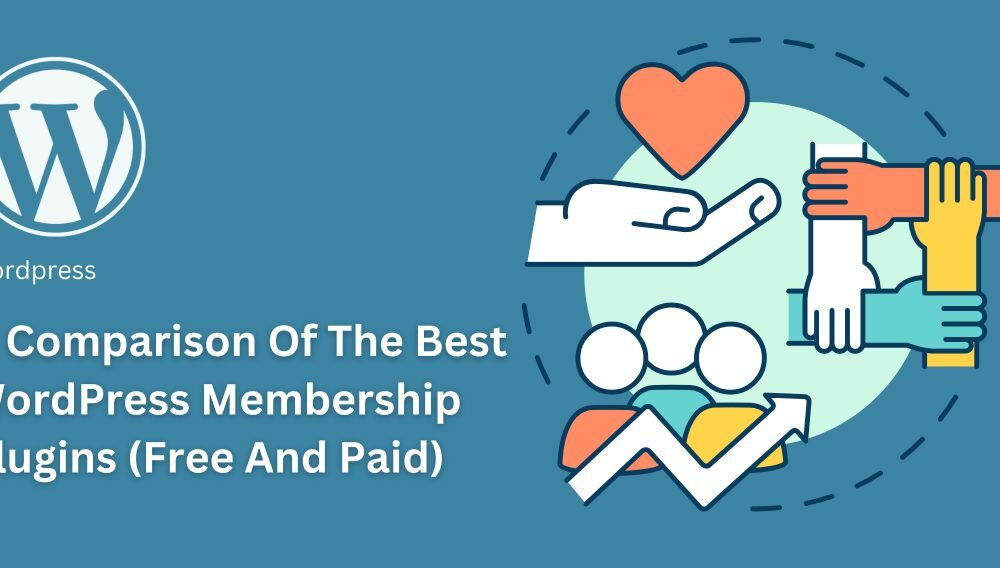a-comparison-of-the-best-wordpress-membership-plugins-(free-and-paid)