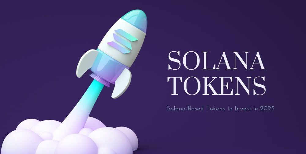 solana-based-tokens-to-invest-in-2025